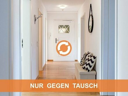 Diese WOHNUNG gegen IHR HAUS (mit Wertausgleich +/-)