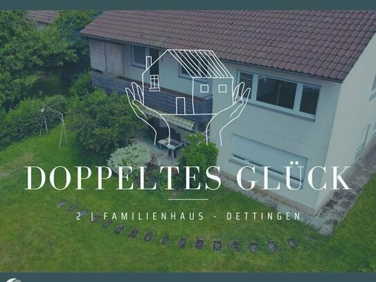 Doppeltes Glück - Großzügiges Zweifamilienhaus mit Traumgarten in ruhiger Lage von KN-Dettingen