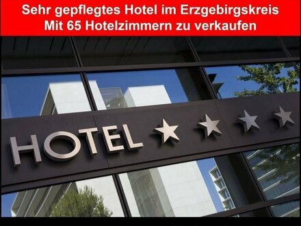 gepflegtes Hotel mit ca. 65 Zimmern in Toplage des Erzgebirgskreises zu verkaufen