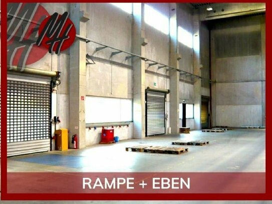 RAMPE + EBEN - HÖHE 13 m - Lager-/Logistik (5.000 m²) & Büro-/Sozial
