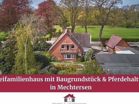 Zweifamilienhaus mit Baugrundstück & Pferdehaltung in Mechtersen