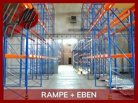 RAMPE + EBEN - HÖHE 13 m - Lager-/Logistik (5.000 m²) & Büro-/Sozial