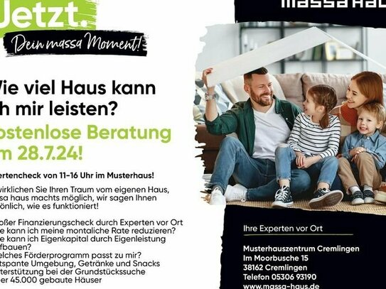 Wie viel Haus kann ich mit leisten? Kostenlose Beratung im Musterhaus am 28.07.