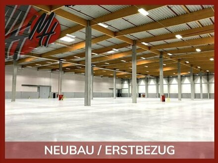 NEUBAU / ERSTBEZUG - Lager-/Logistik (4.000 m²) & Büro-/Sozial (200 m²)