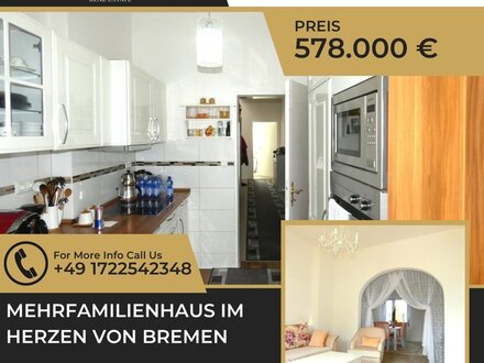 WOHNKOMFORT UND FLEXIBILITÄT: MEHRFAMILIENHAUS - im HERZEN von Bremen!