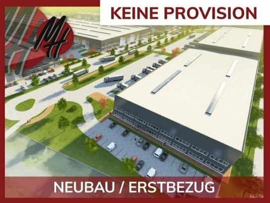 KEINE PROVISION - NEUBAU - Lager-/Logistik (30.000 m²) & variabel Büro-/Mezzanine (2.000 m²)