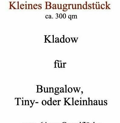 Grundstück für Klein- oder Tinyhaus - See- und Waldnähe - Stadtgrenze Kladow