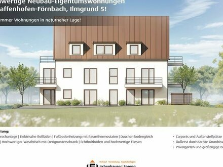 PAF-Förnbach! 2-ZKB Erdgeschoss-Whg. + 49 m² Hobbykeller, Garten, Fußbodenheizung, elektrische Rollläden, Videosprechan…