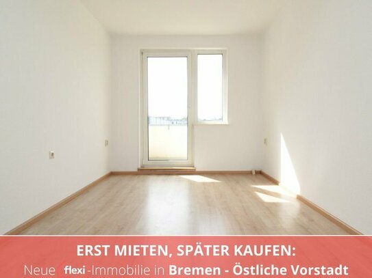 MIETEN MIT KAUFOPTION: Schöne 3-Zimmer Wohnung unweit der Weser | Bremen - Östliche Vorstadt