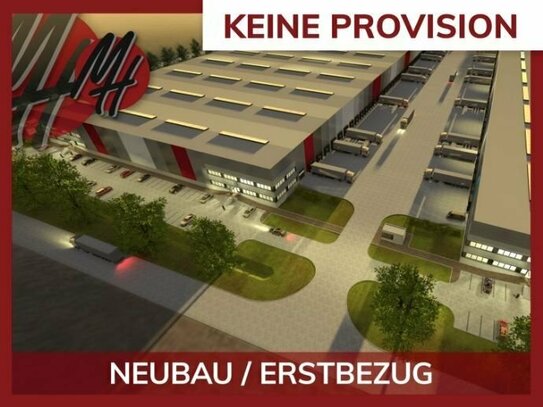 KEINE PROVISION - NEUBAU - Lager-/Logistikflächen (30.000 m²) & variabel Büro-/Mezzanineflächen