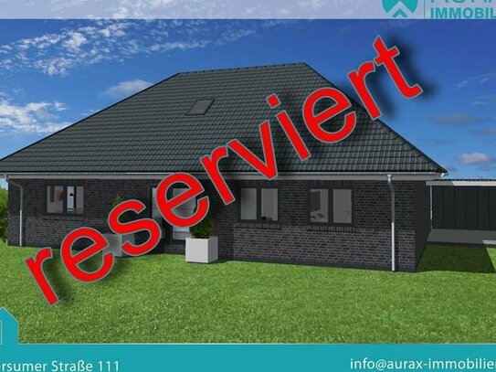 *** NEUBAU inkl. Gründstück - Bungalow in Großefehn ***