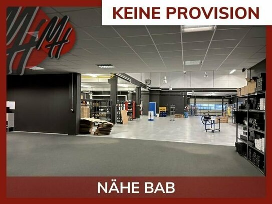 KEINE PROVISION - NÄHE BAB - Lagerflächen (500 m²) & Büroflächen (285 m²)