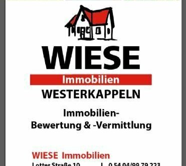 Wir suchen für vorgeprüfte Kunden EFH,MFH,ETW. oder Grundstücke in Westerkappeln, Ibb.,Osnabrück und Umgebung