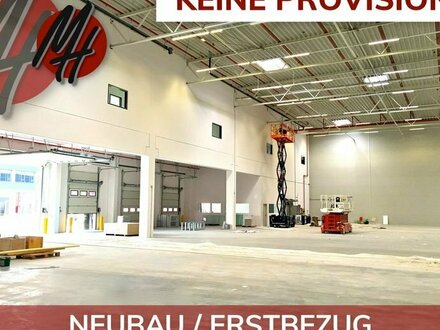 KEINE PROVISION - NEUBAU/ERSTBEZUG - Lager-/Logistikflächen (15.000 m² ) & Büro (1.000 m²)