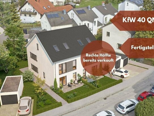 !! Traumhafte Doppelhaushälfte in Energieeffizienter KfW 40 QNG Bauweise !!