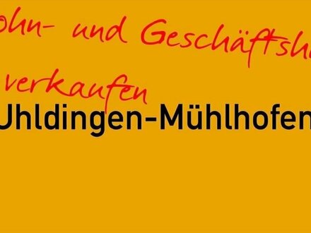 Wohn- und Geschäftshaus in Uhldingen-Mühlhofen zu verkaufen