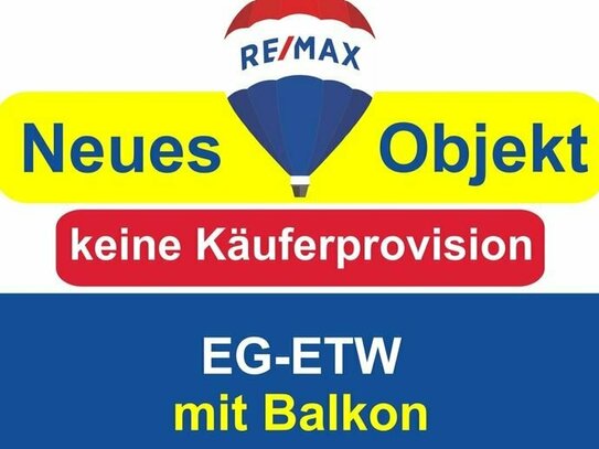 Keine Käuferprovision! Kaufen Sie ab € 299,- mtl.* / EG ETW mit Balkon !