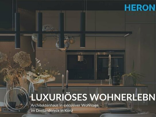 LUXURIÖSES WOHNERLEBNIS - Architektenhaus in exklusiver Wohnlage im Dreiländereck in Konz