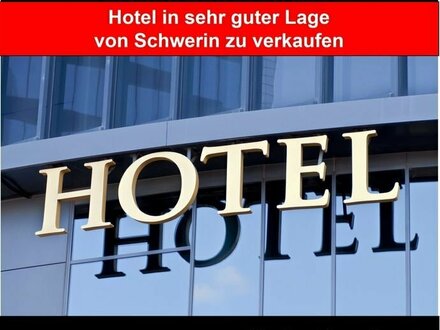 Gruber International - Hotel in sehr guter Lage von Schwerin zu verkaufen