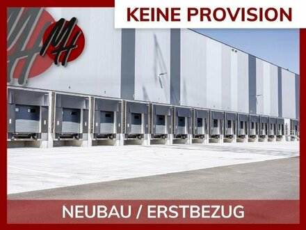 PROVISIONSFREI - LOGISTIK-NEUBAU - 40.000 m² / teilbar - viele Rampen - 12 m Höhe - JETZT INFORMIEREN