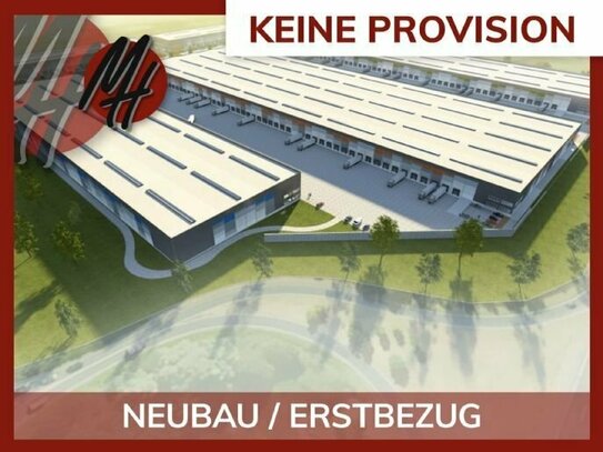 KEINE PROVISION - NEUBAU - 24/7 LOGISTIK