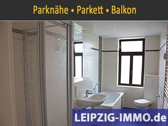 Leipzig: VERMIETET: Schicke 2-Raum WE in Plagwitz ** Balkon ** Parkett ** TLB mit Dusche und Wanne