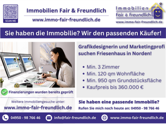 Norden - Friesenhaus für Grafikdesignerin und Marketingprofi in Norden oder näherer Umgebung gesucht!