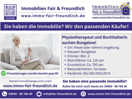 Hesel - Physiotherapeut und Buchhalterin suchen Bungalow in Hesel oder näherer Umgebung!