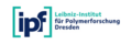 LeibnizInstitut fuer Polymerforschung Dresden e.V.