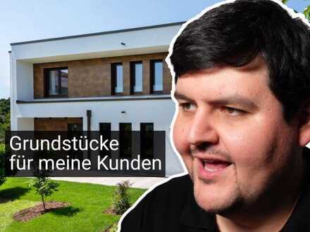 Suche Grundstück für Kunden