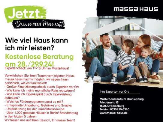 Finanzierungscheck am Tag der offenen Tür bei massa haus Oranienburg 28.09 & 29.09. 11-15 Uhr