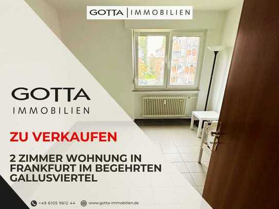 Sichern Sie Ihre Altersversorgung! Zwei Zimmer Wohnung im begehrten Gallusviertel zu verkaufen.