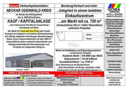 Neckar-Odenwald-Kreis - Kapitalanlage Markt 750 m² integriert in Einkaufszentrum/ gute Verkehrslage