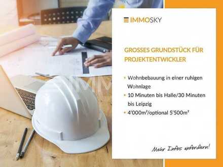 Großes Baugrundstück für Projektentwickler 30 Minuten von Leipzig