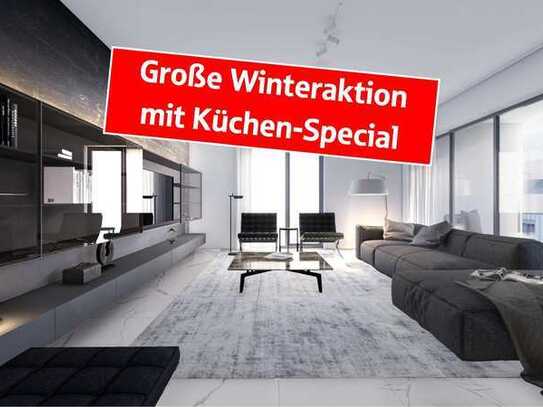 *** Große Winterkampagne mit Küchen- Special ***