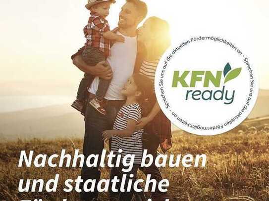 Nachhaltig bauen und staatliche KFN-Förderung sichern!!!