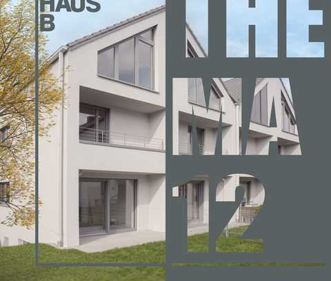 TheMa12 - Energieeffizienz trifft modernes Lebensgefühl - Haus B