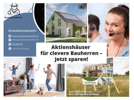 Aktionshaus mit Grundstücksangebot – Jetzt zuschlagen!