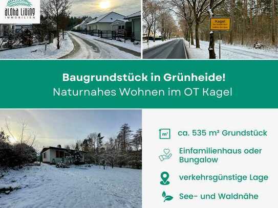 Modern und naturnah: Ihr Bau-Grundstück in Kagel (Grünheide)!