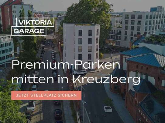 Sichere Stellplätze in der Viktoria Garage Kreuzberg - Jetzt online buchen!