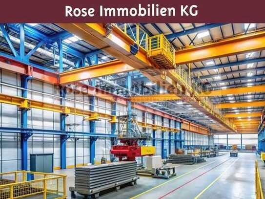 ROSE IMMOBILIEN KG: Produktionshalle mit 6 X Kranbahn a 10t und einer Deckenhöhe von ca. 7,40m!