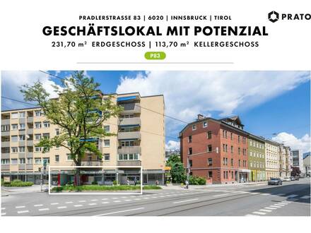 GESCHÄFTSLOKAL MIT POTENZIAL / P83