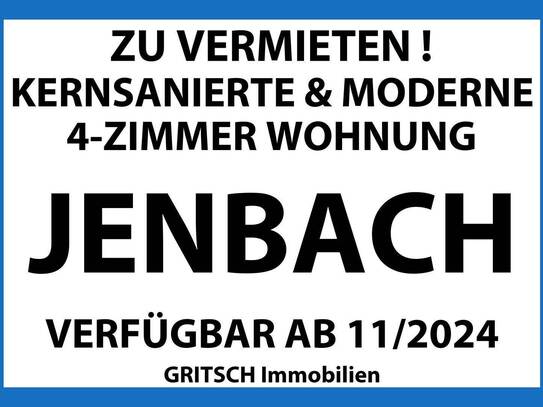 JENBACH - Kernsanierte & Moderne 4 - Zimmer Wohnung zu vermieten !