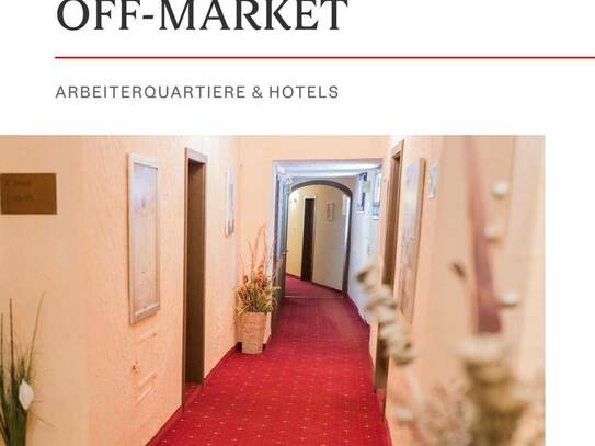 off-market: Hotels & Arbeiterquartiere mit interessanten Renditen