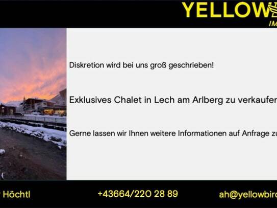 Unser Verkäufer wünscht Diskretion - Exklusives Chalet in Lech am Arlberg zu verkaufen