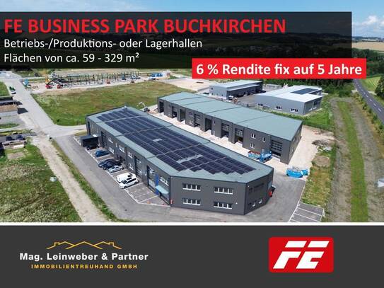 STARINVESTMENT! 6 % Rendite fix auf 5 Jahre! Betriebs-/Produktions-oder Lagerhallen von 59 - 329 m² Fläche im FE Busine…