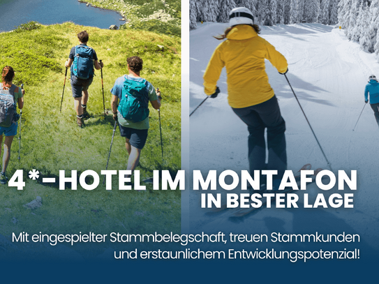 4*-HOTEL IM MONTAFON in bester Lage