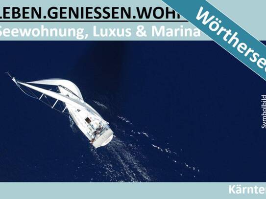 SEEWOHNUNG, LUXUS UND MARINA