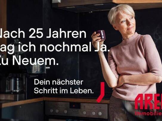 NACH 25 JAHREN SAG ICH NOCHMAL JA. ZU NEUEM. - DEIN NEUES ZAUHAUS