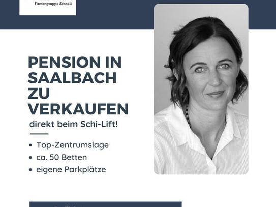 PENSION in SAALBACH ZU VERKAUFEN!Top-Zentrumslage und direkter Lifteinstieg!